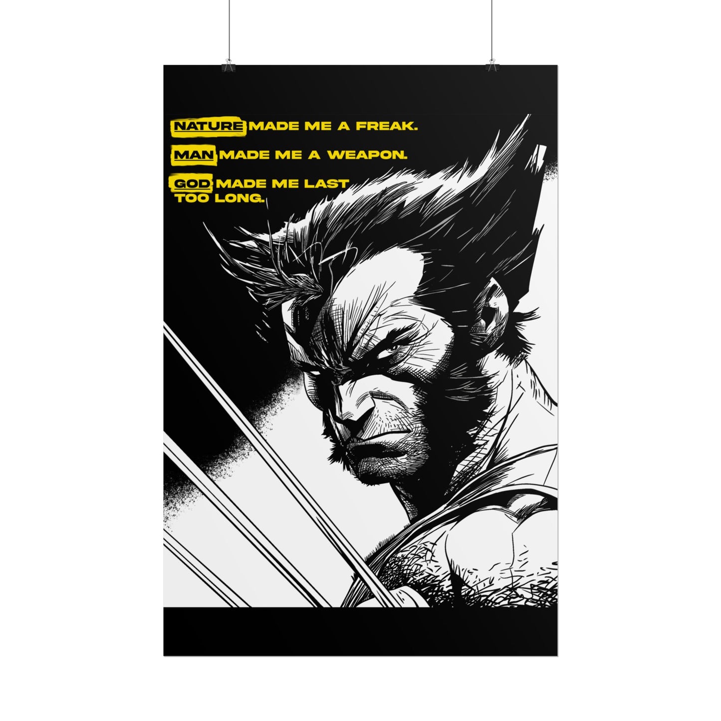 Wolverine Poster — "Nature Made Me a Freak"