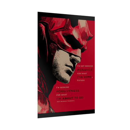 Daredevil Quote Rolled Poster — 'I'm Seeking Forgiveness'