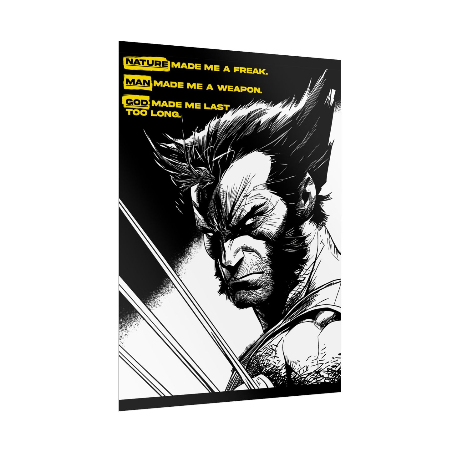 Wolverine Poster — "Nature Made Me a Freak"