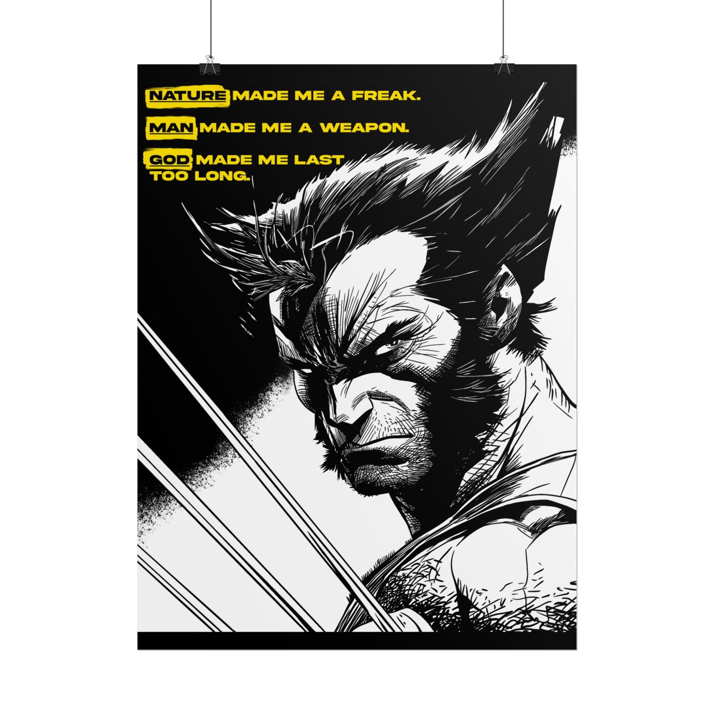 Wolverine Poster — "Nature Made Me a Freak"