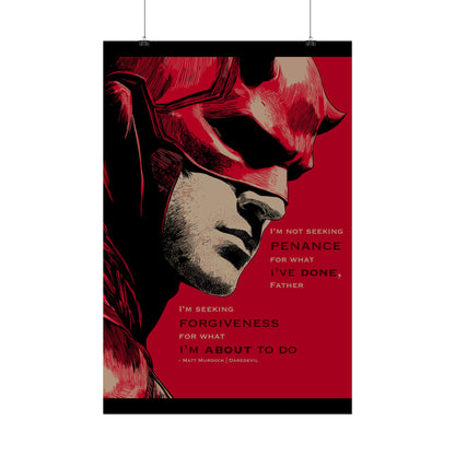 Daredevil Quote Rolled Poster — 'I'm Seeking Forgiveness'