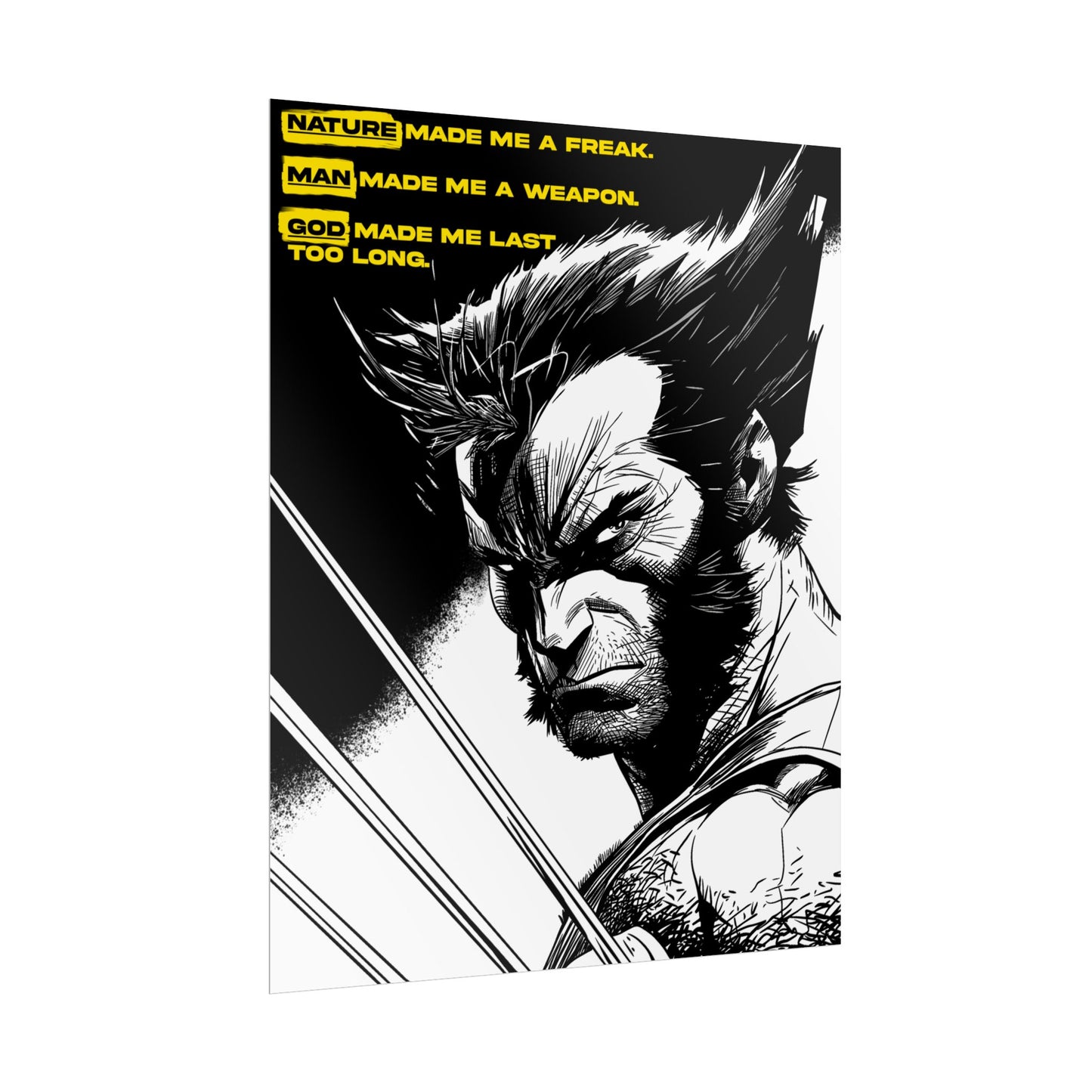 Wolverine Poster — "Nature Made Me a Freak"