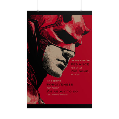 Daredevil Quote Rolled Poster — 'I'm Seeking Forgiveness'