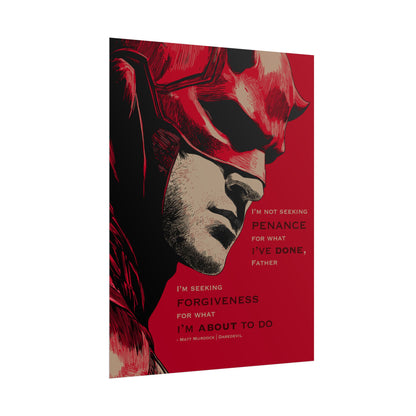 Daredevil Quote Rolled Poster — 'I'm Seeking Forgiveness'