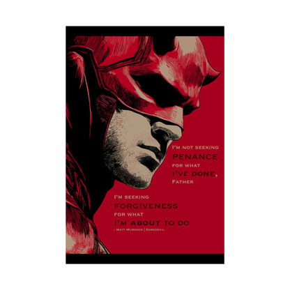 Daredevil Quote Rolled Poster — 'I'm Seeking Forgiveness'