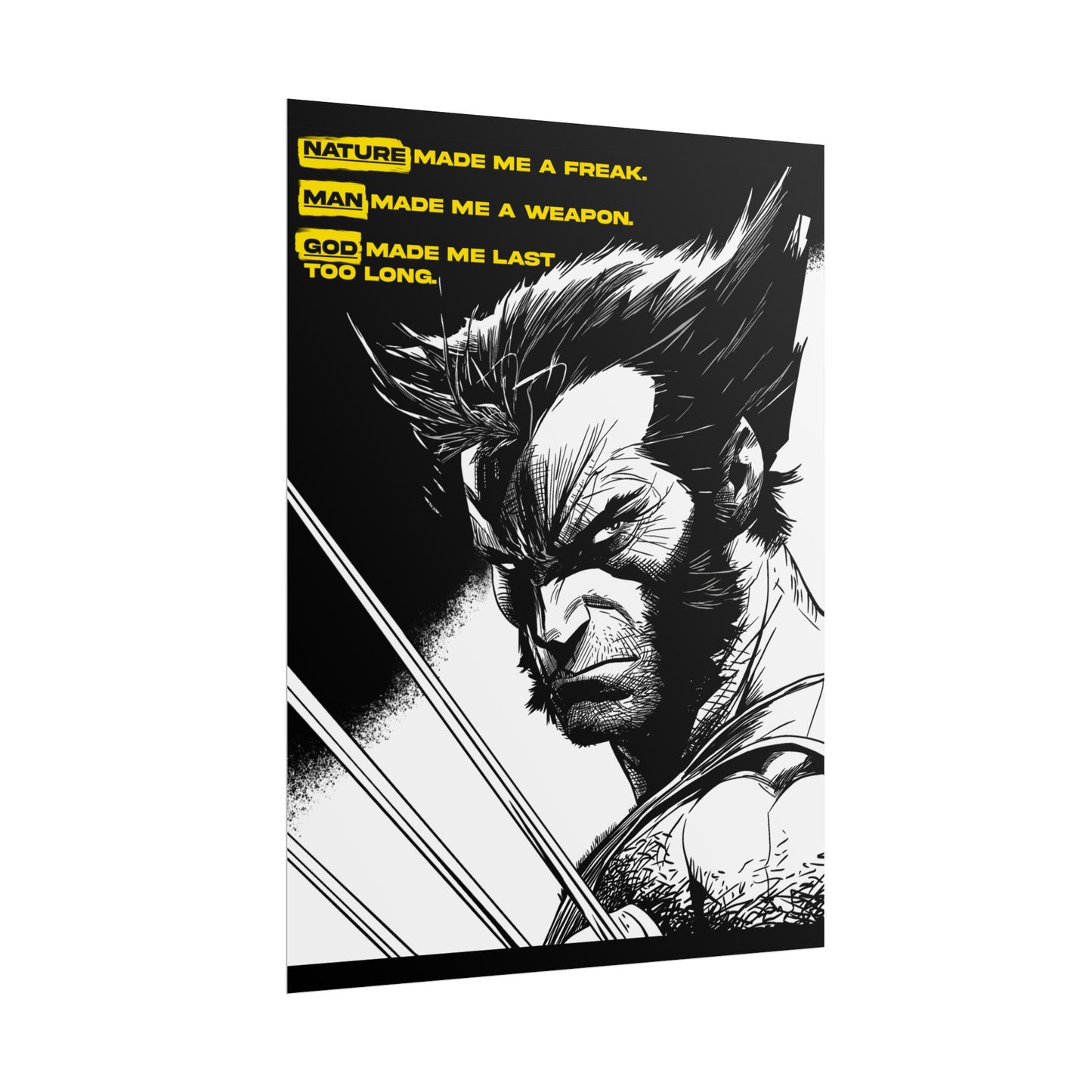 Wolverine Poster — "Nature Made Me a Freak"